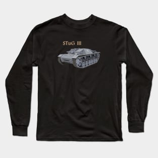 STuG III (Sturmgeschütz III) WW2 Armoured Fighting Vehicle Long Sleeve T-Shirt